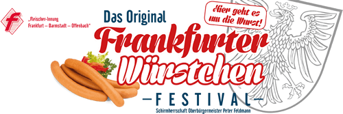 Banner: Das Original Frankfurter Würstchenfestival unter der Schirmherrschaft von Oberbürgermeister Peter Feldmann